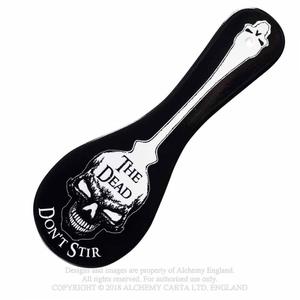 Ceramic Spoon Rest: The Dead Don't Stir
