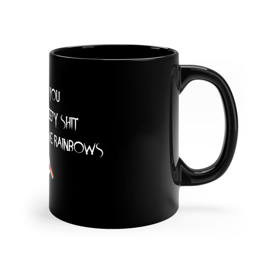 'Creepy Sh*t & Rainbows' Mug