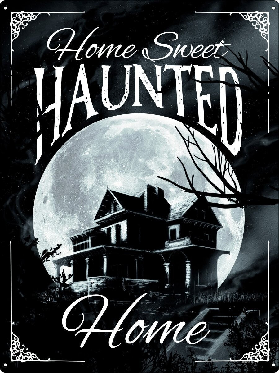 'Home Sweet Haunted Home' Tin Sign