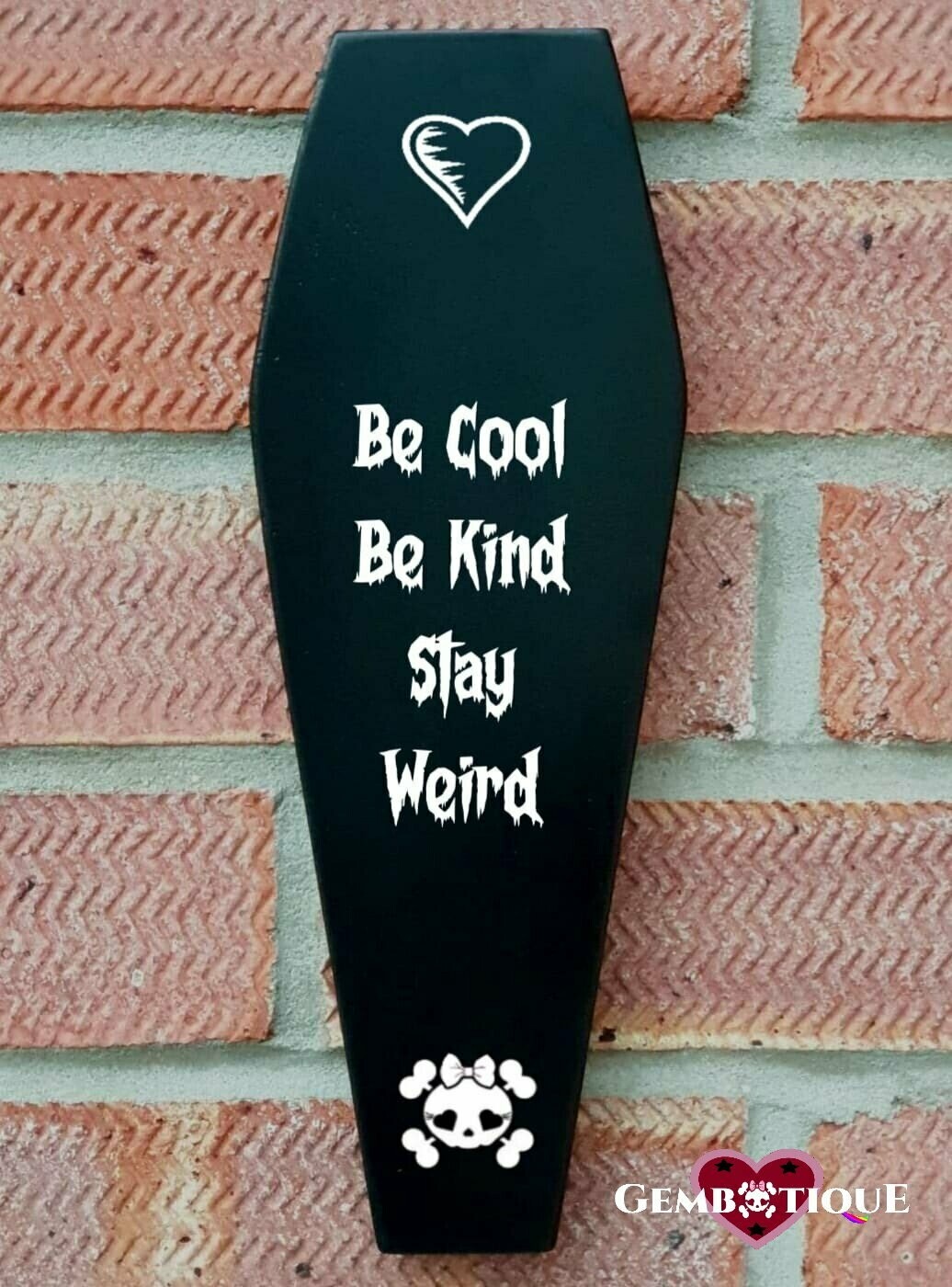 Coffin Plaque - Stay Weird